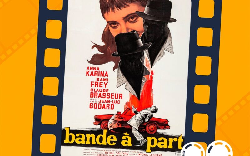 Jean-Luc cinéma Godard e o seu bando à parte no Cineclube Memorial