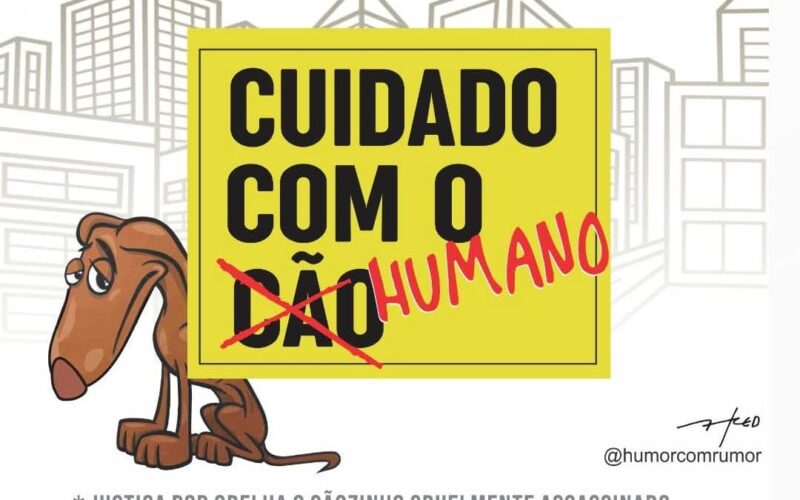 Justiça por ORELHA!