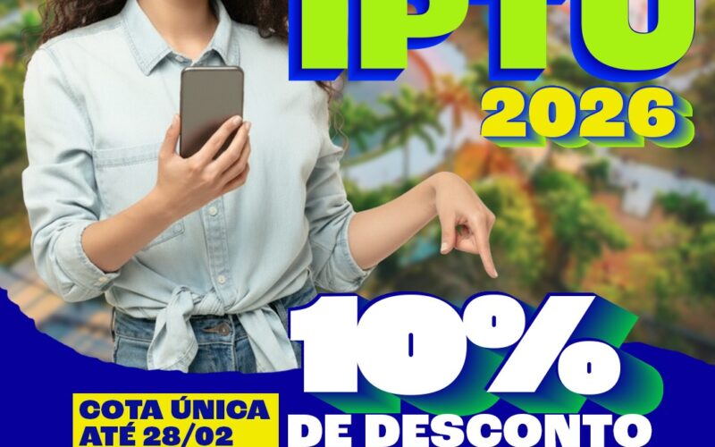 PMCG lança campanha do IPTU 2026 com 10% de desconto até 28 de fevereiro