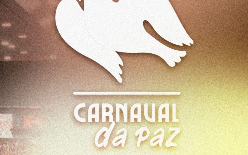 Carnaval da Paz: confira os eventos confirmados na programação deste ano
